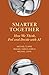 Smarter Together: How We Think, Feel and Decide with AI