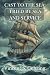 Cast to the Sea: Tried by S...