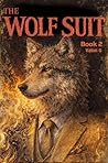 WOLF SUIT: A Dark Supernatural Noir — Book 2