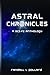 Astral Chronicles: A Sci-Fi...