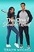 The One I Shouldn’t Want: A...