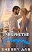 The Unexpected Honeymoon by Sherry Aab