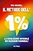 Il metodo dell’1%: La rivol...