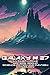 Galaxy # 27: An Inner Circl...
