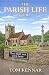 The Parish Life Volume 2 by TOM KENNAR