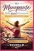 MY MENOPAUSE: Body, mind an...