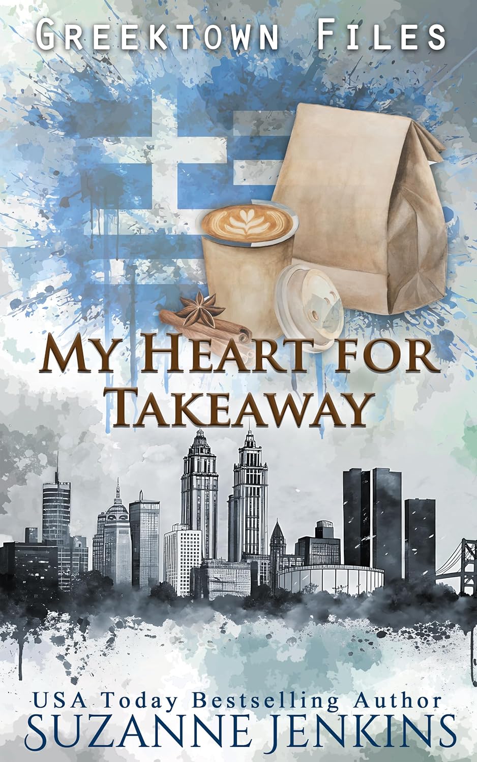 My Heart for Takeaway (Greektown Files #7)