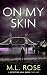 On My Skin (The Arla Baker ...