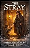 The Stray: A Cozy...