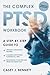 The Complex PTSD Workbook: ...