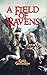 A Field of Ravens (The Immo...