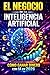 El Negocio de la Inteligenc...