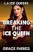 Breaking the Ice Queen: A L...