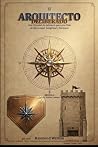 El Arquitecto Deliberado: Una Trinidad de Sabiduría para una Vida de Efectividad, Integridad y Fortaleza (Spanish Edition) El Arquitecto Deliberado: Una Trinidad de Sabiduría para una Vida de Efectividad, Integridad y Fortaleza (Spanish Edition)