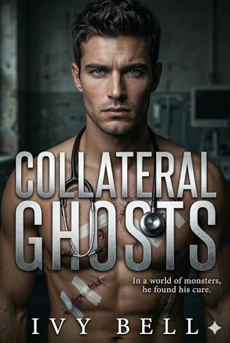 Colateral Ghosts (Crimson & Clover Book 5)