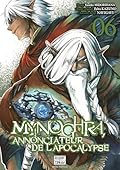 Mynoghra, Annonciateur de l'apocalypse T06