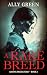 A Rare Breed by Ally Green A Rare Breed by Ally Green