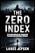 THE ZERO INDEX: A Technothr...