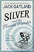 Silver and the Moonlit Murder by Jack Gatland