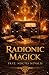 Radionic Magick by Frat Noctis Nevalis