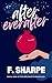 After Ever After by F SHARPE