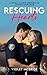 Rescuing Hearts: A Small To...