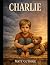 Charlie by Matt Guthrie