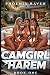 Camgirl Harem: A Slow Burn,...