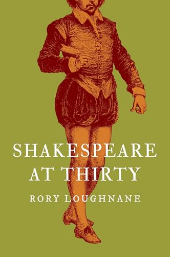 Shakespeare at Thirty (Hardcover)
