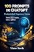 100 PROMPTS DE CHATGPT Prod...
