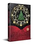 On the Cursed Day of Christmas