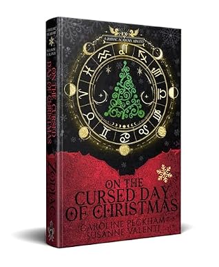 On the Cursed Day of Christmas (Zodiac Academy #10)