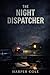 The Night Dispatcher