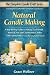Natural Candle Making by Grace Wellner Natural Candle Making by Grace Wellner