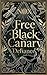 Free Black Canary: Book Two...