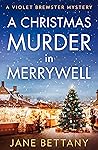A Christmas Murder in Merrywell (A Violet Brewster Mystery 5)