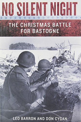 No Silent Night: The Christmas Battle For Bastogne