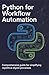 Python for Workflow Automat...