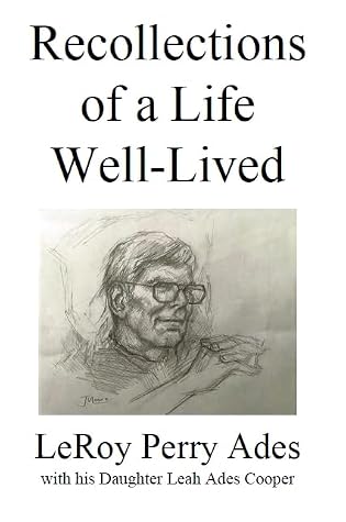Recollections of a Life Well-Lived
