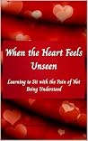 When the Heart Fe...