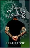 Happy Accidents by K.D. Elledge