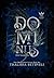 DOMINUS by Thalissa Betineli