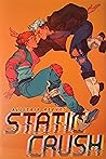 Static Crush