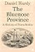The Bluenose Province by Daniel Hardy