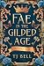 Fae in the Gilded Age: Gasl...