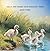 SALLY, THE CYGNET WHO WOULDN'T SWIM by Janet Ford