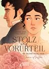 Stolz und Vorurte...