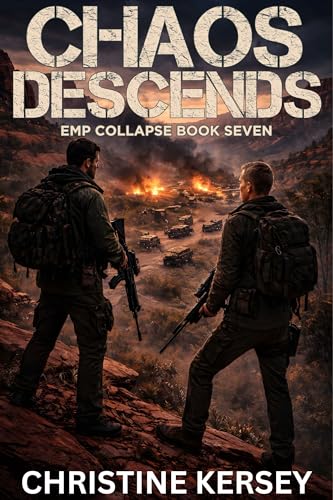 Chaos Descends (EMP Collapse Book Seven)