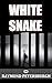 White Snake by Raymond Petersburgh