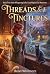 Threads & Tinctures: A Whis...